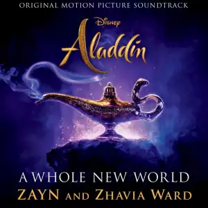 Zayn - A Whole New World Ft. Zhavia Ward